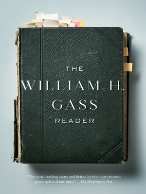 cover image of The William H. Gass Reader